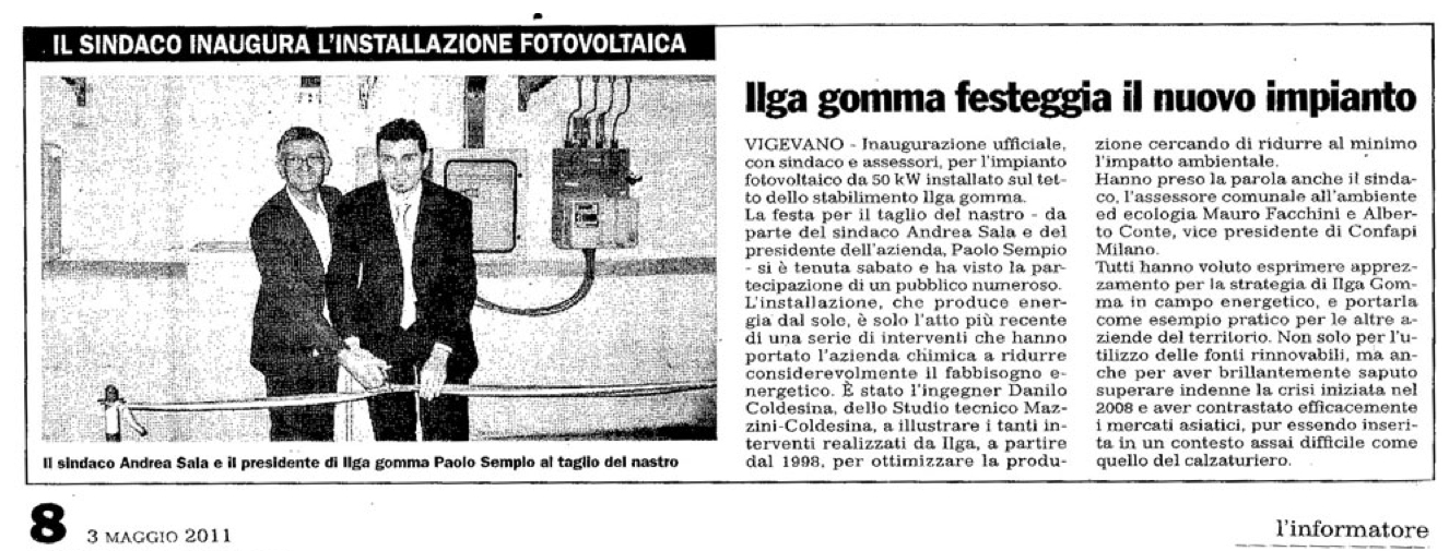 L'informatore - Maggio 2011 - Ilga Gomma festeggia il nuovo impianto - il sindaco inaugura l'installazione fotovoltaica